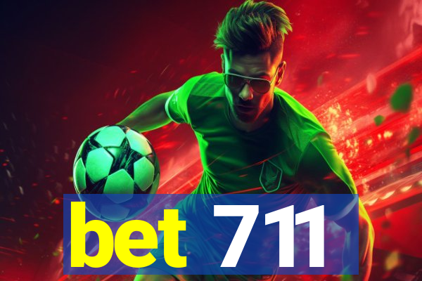 bet 711